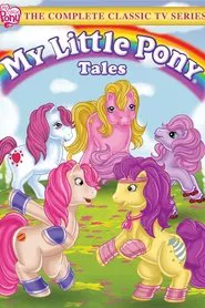 My Little Pony Tales tv show poster