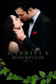 Gabriel's Redemption: Part III movie poster