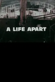 A Life Apart: Anxieties in a Trawling Community movie poster