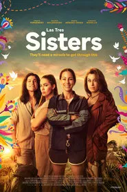 Las Tres Sisters movie poster