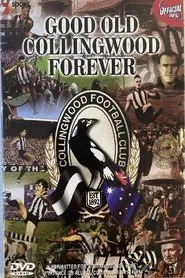 Good Old Collingwood Forever movie poster