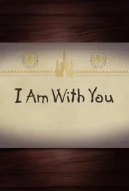 I Am With You movie poster