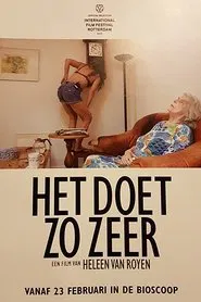 Het Doet Zo Zeer movie poster