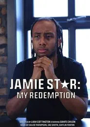 Jamie Star - My Redemption movie poster