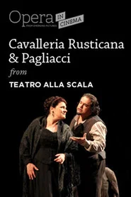 Cavalleria rusticana / Pagliacci - Teatro alla Scala movie poster