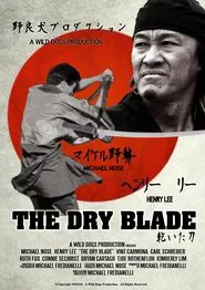 The Dry Blade movie poster