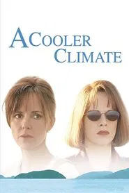 A Cooler Climate movie poster