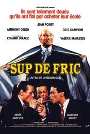 Sup de fric movie poster