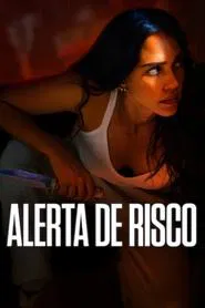 Poster do filme Alerta de Risco