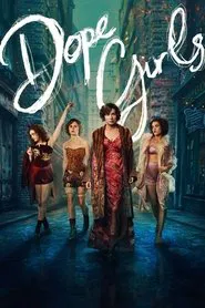 Poster da série Dope Girls