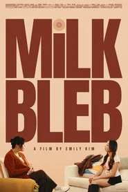 Milk Bleb movie poster