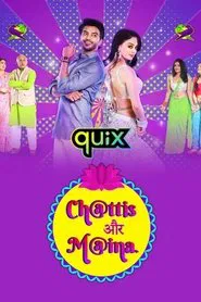 Chattis Aur Maina tv show poster
