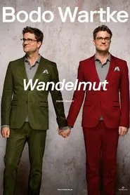 Bodo Wartke - Wandelmut movie poster