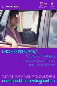 Sarajevo Spring movie poster