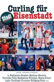 Curling für Eisenstadt movie poster
