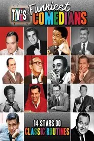 TV's Funniest Comedians - 14 Stars Do Classic Routines movie poster