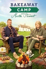 Bakeaway Camp with Martha Stewart tv show poster