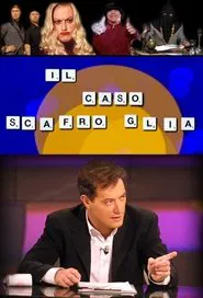 Il Caso Scafroglia tv show poster