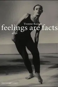 Feelings Are Facts: The Life of Yvonne Rainer movie poster