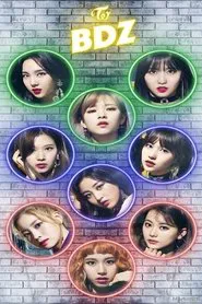 Twice 1st Arena Tour 2018 "BDZ" at Musashino Forest Sports Plaza Main Arena movie poster