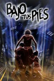 Bajo tus pies movie poster