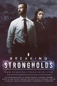Breaking Strongholds tv show poster