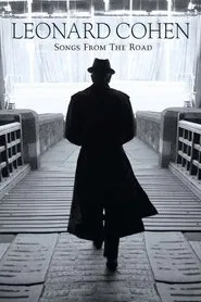 Leonard Cohen: Songs from the Road movie poster