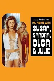 My Nights with Susan, Sandra, Olga & Julie movie poster