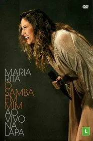 Maria Rita: O Samba Em Mim - Ao Vivo Na Lapa movie poster