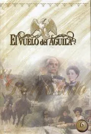 El vuelo del águila tv show poster