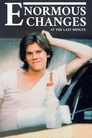 Enormous Changes at the Last Minute movie poster
