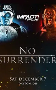 Poster do filme IMPACT Wrestling: No Surrender