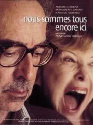 Poster do filme We're All Still Here