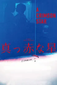 A Crimson Star movie poster