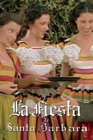 La Fiesta de Santa Barbara movie poster