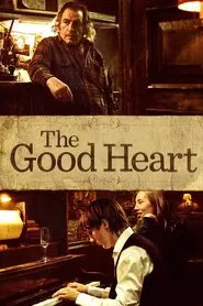 The Good Heart movie poster