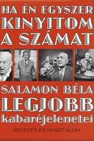 Ha én egyszer kinyitom a számat movie poster