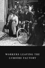 Workers Leaving the Lumière Factory movie poster