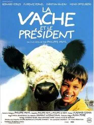 The Cow and the President movie poster