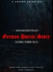 German Horror Story - Teutonic Terror Tales movie poster