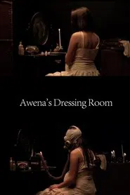 Awena’s Dressing Room movie poster