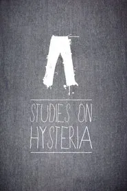 Studies on Hysteria movie poster