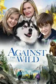 Against the Wild movie poster