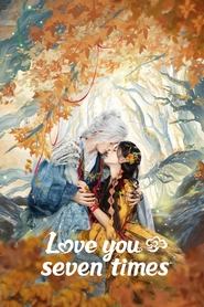 Love You Seven Times tv show poster