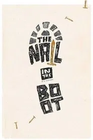 Poster do filme The Nail in the Boot