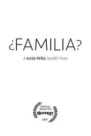 ¿Familia? movie poster