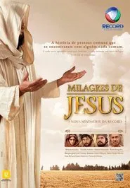 Milagres de Jesus - O Filme movie poster