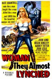 Poster do filme Woman They Almost Lynched