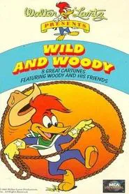 Wild and Woody! movie poster