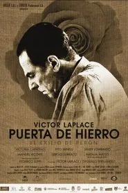 Puerta de Hierro, el exilio de Perón movie poster